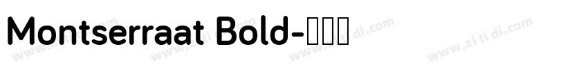 Montserraat Bold字体转换